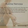 What is Bulimia Nervosa?